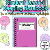 *NEW* Student Record-Keeping Notebook for Counselors, Soci