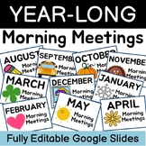 *NEW* Year-Long Morning Meeting Google Slides BUNDLE
