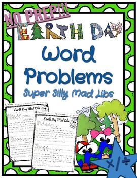 Preview of *NO PREP* Earth Day Math Word Problem Mad Libs - Mult/Div