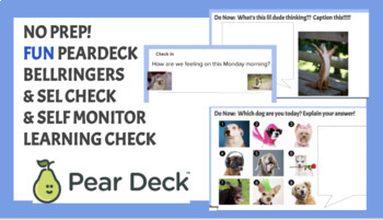 Preview of  NO PREP - PearDeck Bellringers, Emotional Check-Ins & More!