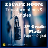 ⭐NO PREP Transformation & Angles Escape Room {8th Grade Math}⭐
