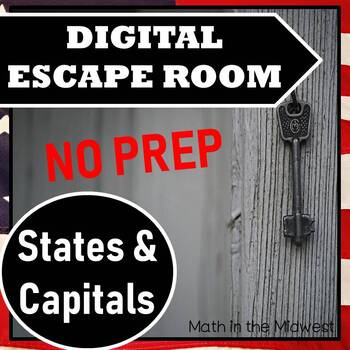 Preview of ⭐NO PREP USA States & Capitals Escape Room⭐Distance Learning