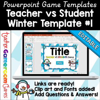 Preview of Editable Teacher vs Student Game Winter Template #1