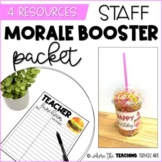 Staff and Teacher Morale Booster Packet