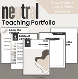 *Neutral* Teaching Portfolio | PowerPoint + Google Slides