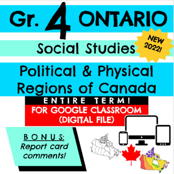 Preview of *New! ONTARIO Gr. 4 SOCIAL STUDIES- Political & Physical Regions of Canada