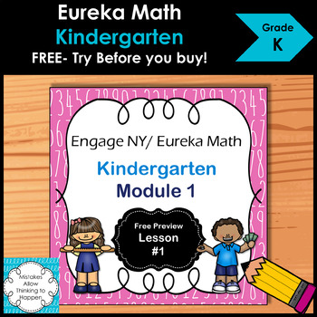 Preview of Eureka Math Kindergarten Module 1  Lesson 1 Try Before you Buy