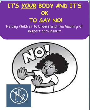 Preview of "No Means No" It's OK to say No- Elementary CDC Health Standard 4