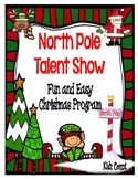 "North Pole Talent Show" Christmas Program
