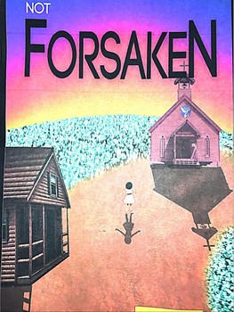 Preview of "Not Forsaken"  a Stageplay for Black History Month