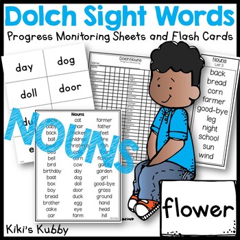 Preview of (Nouns) Dolch Sight Words: Progress Monitoring Sheets and Flash Cards