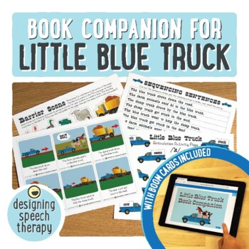 Preview of Little Blue Truck Book Companion and Boom Cards™ for Speech and Language Therapy