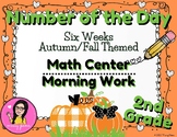 "Number of the Day" 6 Weeks Fall Themed Morning Work Math 