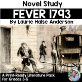"Fever 1793," by Laurie Halse Anderson Novel Study for Gra