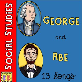 Preview of George Washington Abraham Lincoln Presidents Day Songs