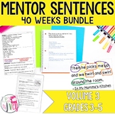 Mentor Sentence Units (VOLUME 3) Bundle (Grades 3-5): 40 Weeks!