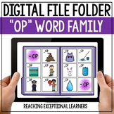 "OP" Word Family Digital File Folder Activity 