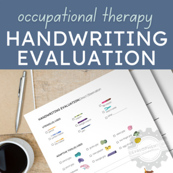 Preview of *Occupational Therapy Handwriting Evaluation & Assessment - ALL IN ONE resource*