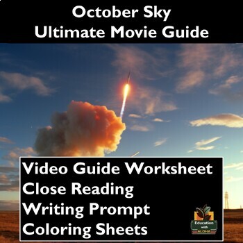 Preview of October Sky Video Guide: Worksheets, Close Reading, Coloring, & More!