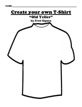 “Old Yeller” by Fred Gipson T-SHIRT WORKSHEET by Northeast Education