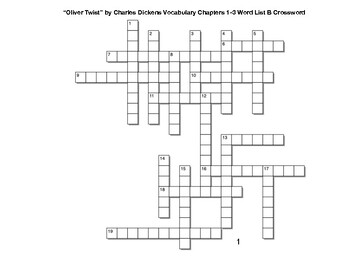 Oliver Twist﻿ by Charles Dickens Vocabulary Chapters 1 3 List B Crossword