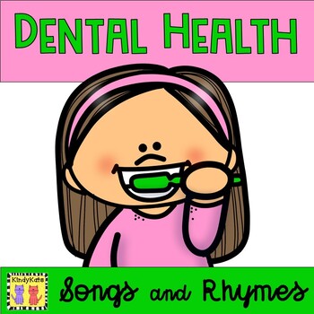 Preview of Dental Health Circle Time Songs and Rhymes, Teeth, Flossing, Dentist