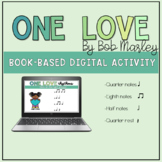 "One Love" Book Music Activity on Google Slides - Rhythms