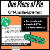 "One Piece of Pie" Round Song with Drum, Ukulele, Orff arr