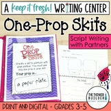 "One-Prop Skits" Script Writing (Keep It Fresh! Writing Center)