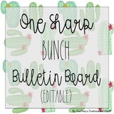 "One Sharp Bunch" Editable Bulletin Board Set Cactus Decor