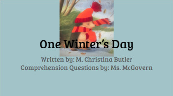 Preview of "One Winter's Day" Comprehension Presentation