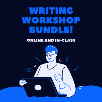 Preview of *Online AND In-Class* Writing Workshop Bundle!