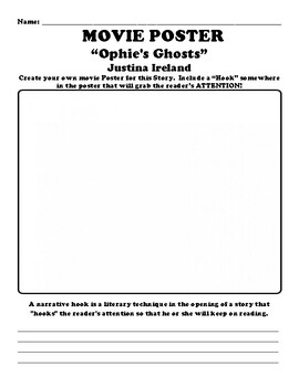 Ophie's Ghosts” Justina Ireland MOVIE POSTER & HOOK WORKSHEET
