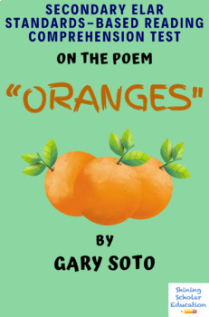 Preview of “Oranges” Poem by Gary Soto Multiple-Choice Reading Analysis Comprehension Test