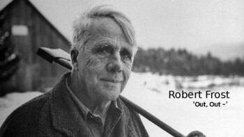 Preview of "Out,Out-" by Robert Frost