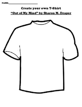 “Out of My Mind” by Sharon M. Draper T-SHIRT WORKSHEET by Northeast ...