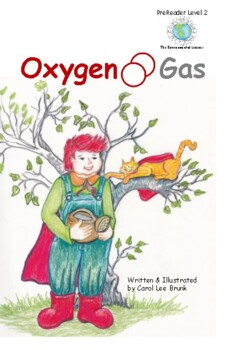 Preview of 'Oxygen Gas' PreReader Level 2 Environmental Learner Science by Carol Lee Brunk