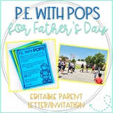 "P.E. with Pops" Father's Day Invitation for Dads (Editable)