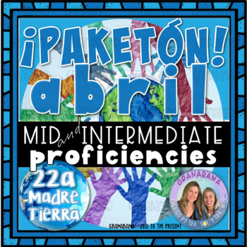 Preview of ¡PAKETÓN! abril | Mid Intermediate | Vocabulary | Speaking | Cultura y más