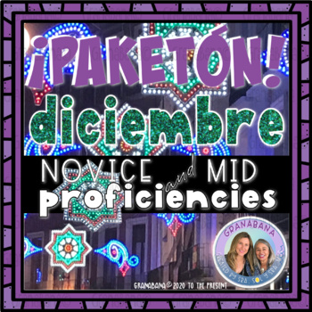 Preview of ¡PAKETÓN! diciembre | Novice to Mid | Daily Slides | Vocabulary | Culture y más