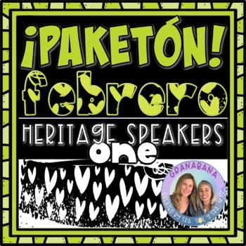 Preview of ¡PAKETÓN! febrero | Heritage Speakers | Daily Vocabulary | Cultura y más