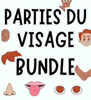 Preview of **PARTIES DU VISAGE BUNDLE** 4 Foundational French Parts of the Face Activities