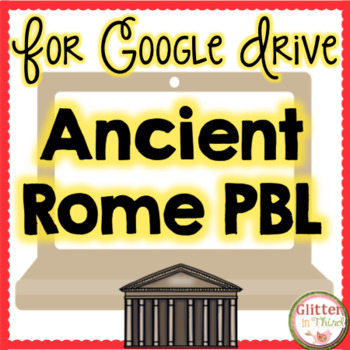 Preview of  PBL Ancient Rome for Google Classroom