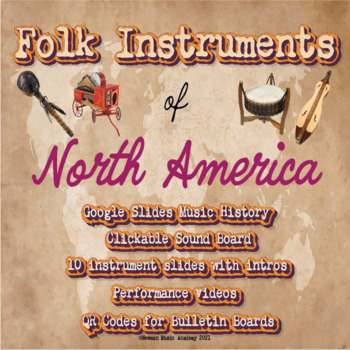 Preview of *PDF/GOOGLE SLIDES BUNDLE*Folk Instruments of North America