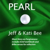 "PEARL" - Character Building on Forgiveness," Digital Book