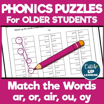 Preview of Dyslexia Phonics for Older Students Match the Sounds -ar -or -air -ou -oy -ir