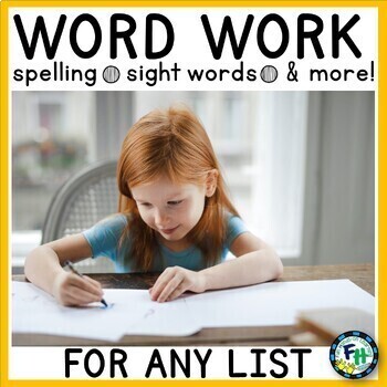 Spelling, Sight Words, & Word Work Activity Bundle | FOR ANY LIST