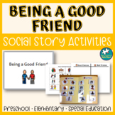 PRINT OR DIGITAL Being a Good Friend Social Story and Choi