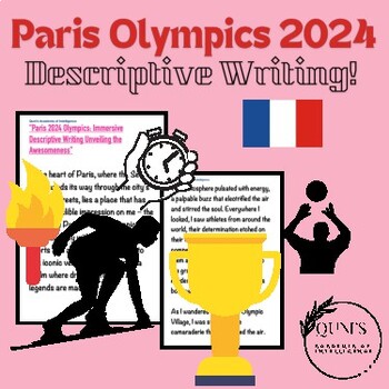 Preview of "Paris 2024 Olympics: Immersive Descriptive Writing Unveiling all Awesomeness!"