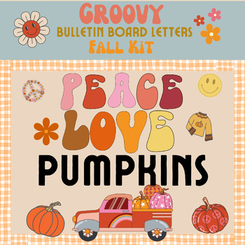 Preview of "Peace, Love, Pumpkins" Groovy Fall Bulletin Board Kit Letters, Borders, Banners